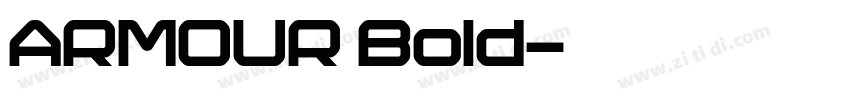 ARMOUR Bold字体转换 ARMOUR Bold字体转换